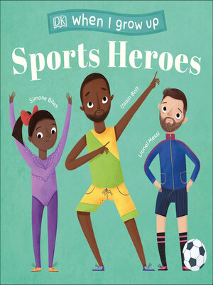 cover image of When I Grow Up--Sports Heroes